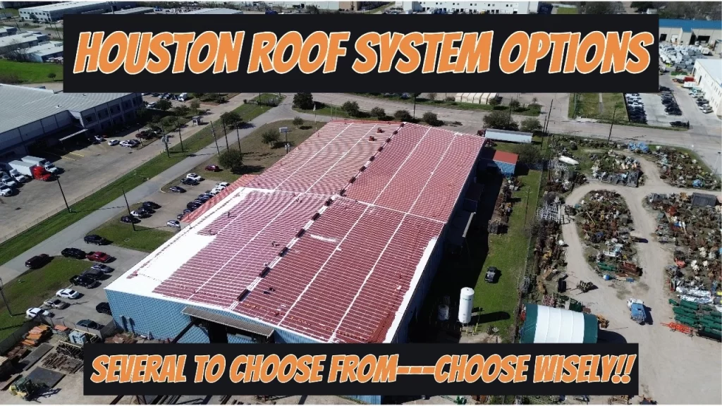 Houston Roof System Options